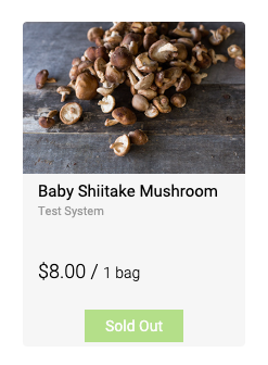 Webstore sold out item example showing Baby Shiitake Mushroom